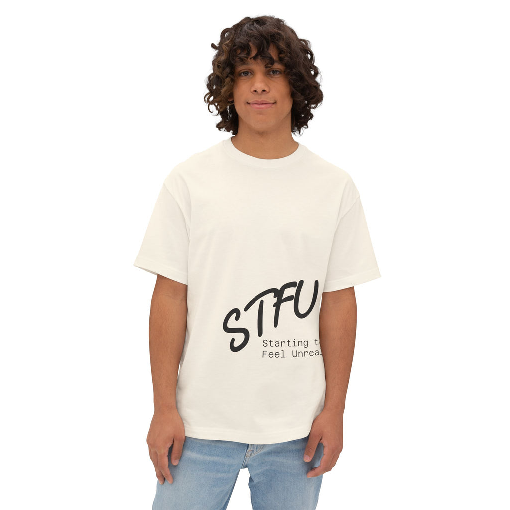 Starting To Feel Unreal S.T.F.U by LOST.